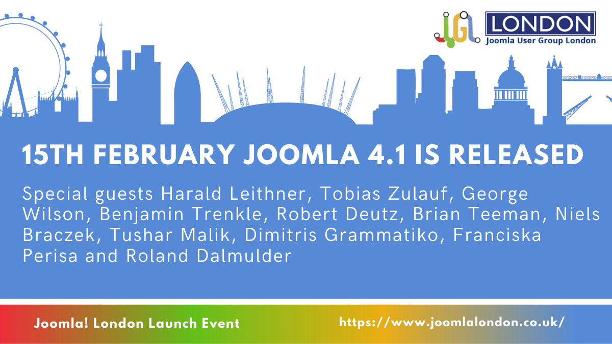 Joomla User Group London 4.1 Launch Event 